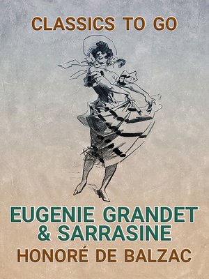 cover image of Eugenie Grandet & Sarrasine